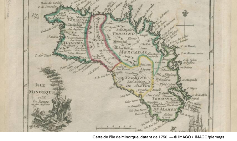 Carte de l'île de Minorque, datant de 1756. — © IMAGO / IMAGO/piemags